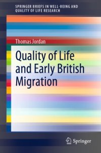 cover of the book Quality of Life and Early British Migration