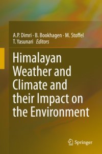 cover of the book Himalayan Weather and Climate and their Impact on the Environment 