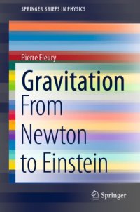 cover of the book Gravitation: From Newton to Einstein