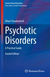 cover of the book Psychotic Disorders: A Practical Guide