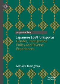 cover of the book Japanese LGBT Diasporas: Gender, Immigration Policy and Diverse Experiences