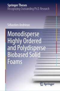 cover of the book Monodisperse Highly Ordered and Polydisperse Biobased Solid Foams