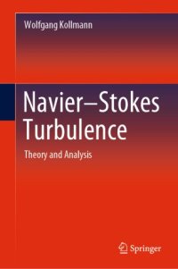 cover of the book Navier-Stokes Turbulence: Theory and Analysis