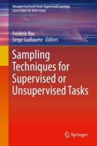 cover of the book Sampling Techniques for Supervised or Unsupervised Tasks