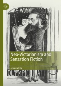 cover of the book Neo-Victorianism and Sensation Fiction