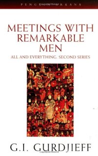 cover of the book Meetings With Remarkable Men