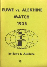 cover of the book Euwe vs Alekhine Match 1935