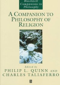 cover of the book The Blackwell Companion To Philosophy Of Religion