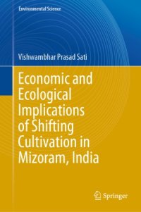 cover of the book Economic and Ecological Implications of Shifting Cultivation in Mizoram, India