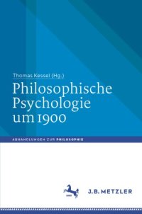 cover of the book Philosophische Psychologie um 1900