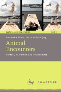 cover of the book Animal Encounters: Kontakt, Interaktion und Relationalität