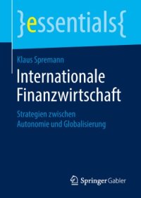 cover of the book Internationale Finanzwirtschaft: Strategien zwischen Autonomie und Globalisierung