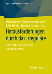 cover of the book Herausforderungen durch das Irreguläre: Zum Verhältnis von Staat und Terrorismus