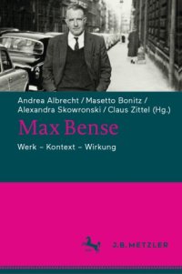 cover of the book Max Bense: Werk - Kontext - Wirkung