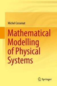 cover of the book Mathematical Modelling of Physical Systems