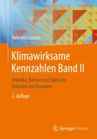 cover of the book Klimawirksame Kennzahlen Band II: Amerika, Nahost und Südasien, Ostasien und Ozeanien