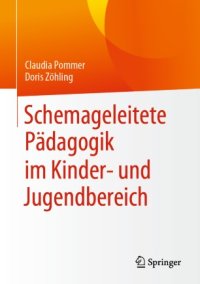 cover of the book Schemageleitete Pädagogik im Kinder- und Jugendbereich