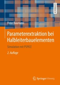 cover of the book Parameterextraktion bei Halbleiterbauelementen: Simulation mit PSPICE