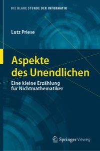 cover of the book Aspekte des Unendlichen: Eine kleine Erzählung für Nichtmathematiker