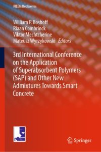 cover of the book 3rd International Conference on the Application of Superabsorbent Polymers (SAP) and Other New Admixtures Towards Smart Concrete