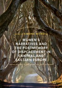 cover of the book Women’s Narratives and the Postmemory of Displacement in Central and Eastern Europe