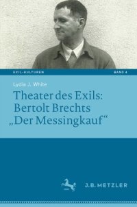 cover of the book Theater des Exils: Bertolt Brechts „Der Messingkauf“