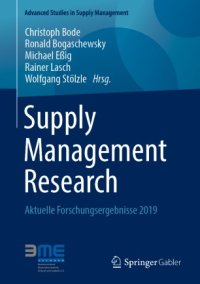 cover of the book Supply Management Research: Aktuelle Forschungsergebnisse 2019