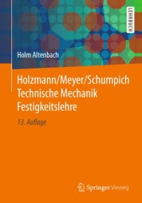 cover of the book Holzmann/Meyer/Schumpich Technische Mechanik Festigkeitslehre