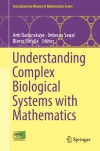 cover of the book Understanding Complex Biological Systems with Mathematics