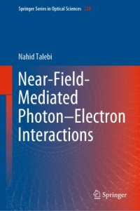 cover of the book Near-Field-Mediated Photon–Electron Interactions