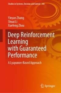 cover of the book Deep Reinforcement Learning with Guaranteed Performance: A Lyapunov-Based Approach