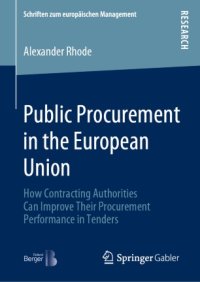 cover of the book Public Procurement in the European Union: How Contracting Authorities Can Improve Their Procurement Performance in Tenders