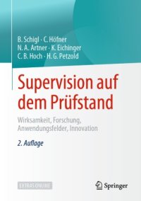 cover of the book Supervision auf dem Prüfstand: Wirksamkeit, Forschung, Anwendungsfelder, Innovation