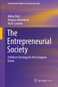 cover of the book The Entrepreneurial Society: A Reform Strategy for the European Union