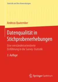 cover of the book Datenqualität in Stichprobenerhebungen: Eine verständnisorientierte Einführung in die Survey-Statistik