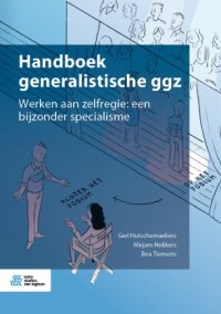 cover of the book Handboek generalistische ggz: Werken aan zelfregie: een bijzonder specialisme