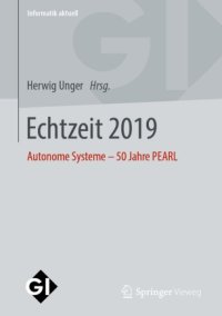 cover of the book Echtzeit 2019: Autonome Systeme – 50 Jahre PEARL