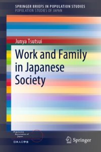 cover of the book Work and Family in Japanese Society