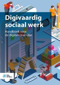 cover of the book Digivaardig sociaal werk: Handboek voor de digitale transitie