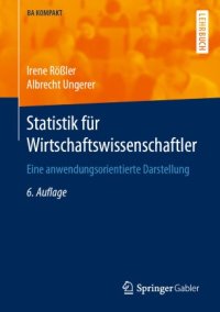 cover of the book Statistik für Wirtschaftswissenschaftler: Eine anwendungsorientierte Darstellung