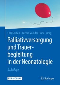 cover of the book Palliativversorgung und Trauerbegleitung in der Neonatologie