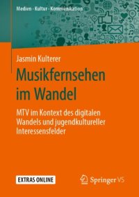 cover of the book Musikfernsehen im Wandel : MTV im Kontext des digitalen Wandels und jugendkultureller Interessensfelder