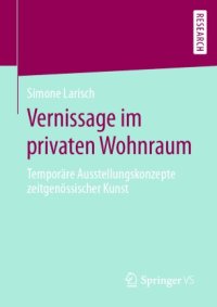 cover of the book Vernissage im privaten Wohnraum: Temporäre Ausstellungskonzepte zeitgenössischer Kunst