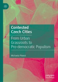 cover of the book Contested Czech Cities: From Urban Grassroots to Pro-democratic Populism