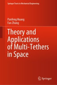 cover of the book Theory and Applications of Multi-Tethers in Space