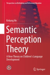 cover of the book Semantic Perception Theory: A New Theory on Children's Language Development