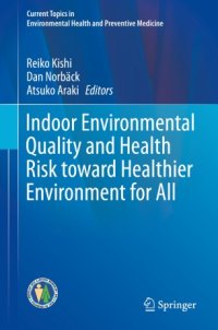 cover of the book Indoor Environmental Quality and Health Risk toward Healthier Environment for All