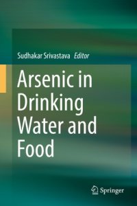 cover of the book Arsenic in Drinking Water and Food