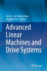 cover of the book Advanced Linear Machines and Drive Systems