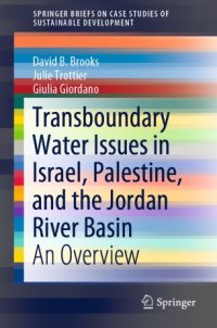 cover of the book Transboundary Water Issues in Israel, Palestine, and the Jordan River Basin: An Overview